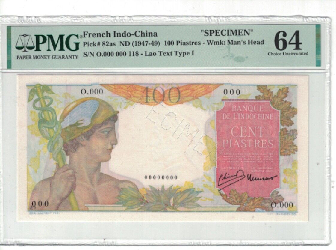 FRENCH INDOCHINA – SPECIMEN 100 PIASTRES 1947-49 Pick#82as PMG: 64 UNC. #PL2658