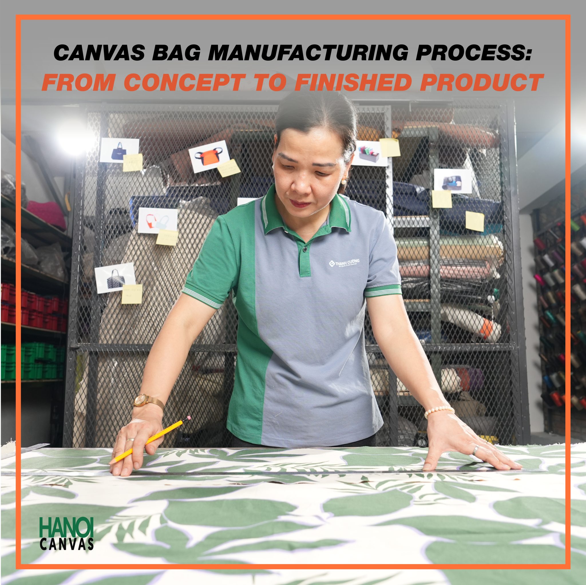 Canvas Bag Manufacturing Process: Concept to Finished Product